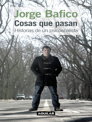 cover image of Cosas que pasan. Historias de un psicoanalista